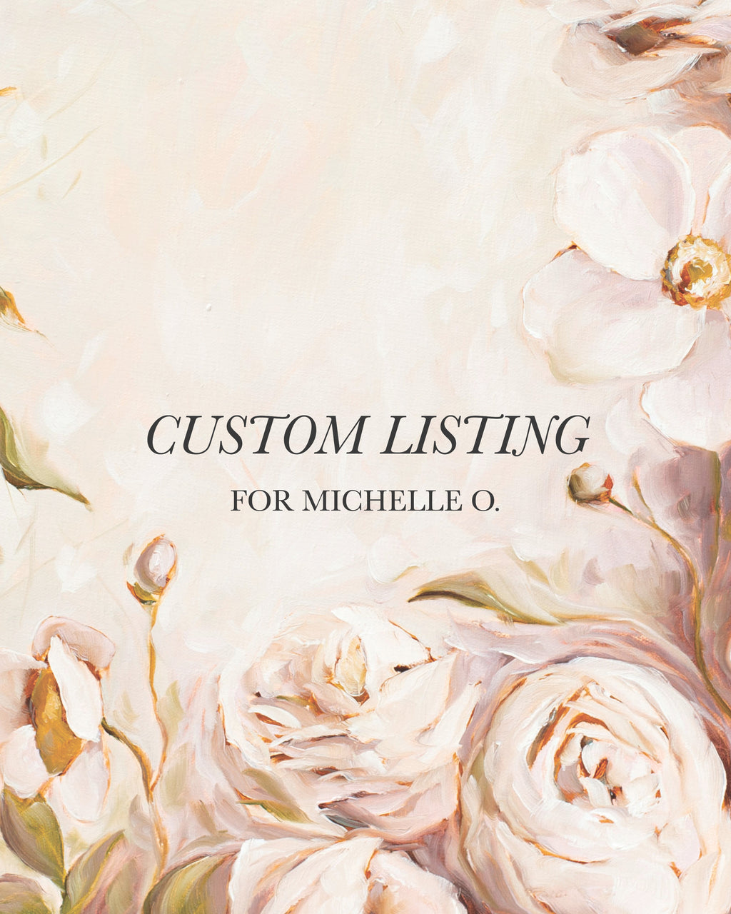 Custom Listing for Michelle O.